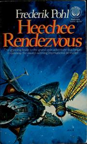 Cover of: Heechee rendezvous by Frederik Pohl