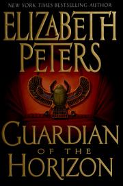 Cover of: Guardian of the horizon by Elizabeth Peters