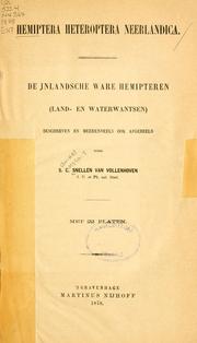 Cover of: Hemiptera Heteroptera Neerlandica: de inlandische ware Hemipeteren (landen waterwantsen) beschreven en meerendeels ook afgebeeld