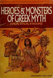 Cover of: Heroes & monsters of Greek myth