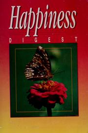 Cover of: Happiness digest by Ellen Gould Harmon White