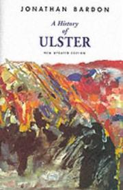 Cover of: A history of Ulster by Jonathan Bardon