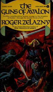 Cover of: The Guns of Avalon by Roger Zelazny