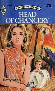 Cover of: Head of Chancery by Betty Beaty