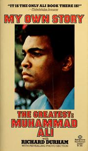 The greatest, my own story by Ali, Muhammad