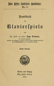 Cover of: Handbuch des Klavierspiels by Hugo.* Riesman