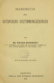 Cover of: Handbuch für botanische Bestimmungsübungen. by Franz Niedenzu