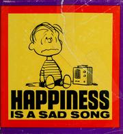 Cover of: Happiness is a sad song