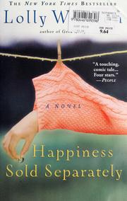Cover of: Happiness sold separately by Lolly Winston