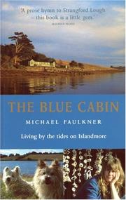 Cover of: The Blue Cabin: Living by the Tides on Islandmore