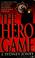 Cover of: The hero game