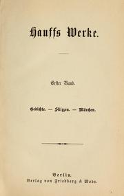 Cover of: Hauffs Werke by Wilhelm Hauff, Wilhelm Hauff