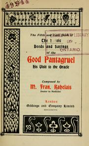 Cover of: The heroic deeds and sayings of the good Pantagruel, his visit to the oracle by François Rabelais