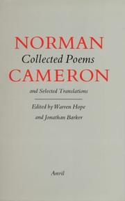 Cover of: Collected poems and selected translations by Cameron, Norman