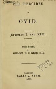 Cover of: The Heroides of Ovid: epistles I. and XIII