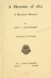 Cover of: heroine of 1812: a Maryland romance