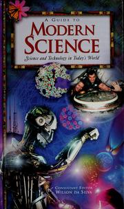 Cover of: A guide to modern science by Barry Anderson, Wilson Da Silva