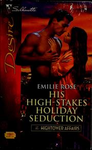 Cover of: His High-Stakes Holiday Seduction by Emilie Rose