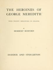 Cover of: heroines of George Meredith