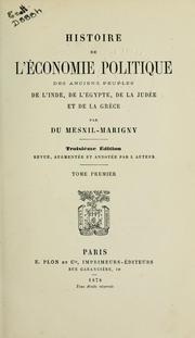 Cover of: Histoire de l'économie politique des anciens peuples de l'Inde, de l'Égypte, de la Judée et de la Grèce. by Jules Du Mesnil-Marigny