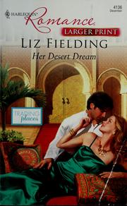 Cover of: Her desert dream by Liz Fielding