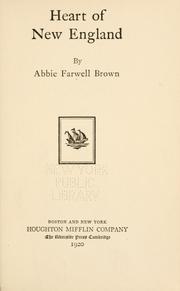 Cover of: Heart of New England by Abbie Farwell Brown, Abbie Farwell Brown