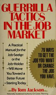 Cover of: Guerrilla tactics in the job market