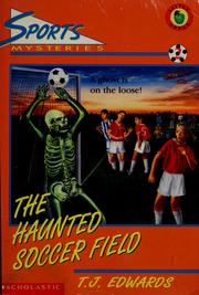 Cover of: The haunted soccer field