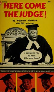 Cover of: Here come the judge! by Pigmeat Markham
