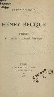 Henry Becque by Fritz Du Bois