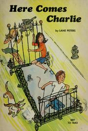 Cover of: Here comes Charlie by Lane Peters, Lane Peters