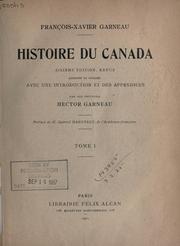 Histoire du Canada by F.-X. Garneau