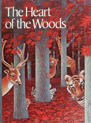 Cover of: The Heart of the woods by Sam Leaton Sebesta