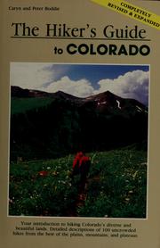 Cover of: The hiker's guide to Colorado by Caryn Boddie, Caryn Boddie