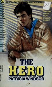 Cover of: The hero by Patricia Windsor
