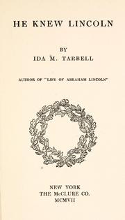 Cover of: He knew Lincoln by Ida Minerva Tarbell