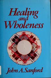 Cover of: Healing and wholeness