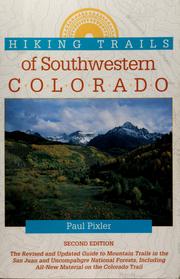 Cover of: Hiking trails of southwestern Colorado