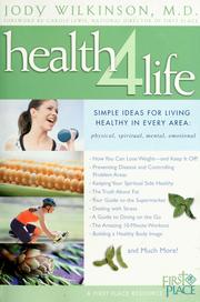 Cover of: Health 4 life by Jody Wilkinson