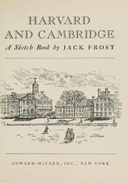 Cover of: Harvard and Cambridge: a sketch book