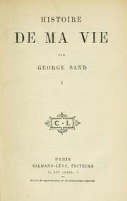 Cover of: Histoire de ma vie by George Sand