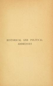 Cover of: Historical and political addresses, 1883-1897.