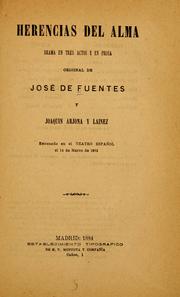 Cover of: Herencias del alma: drama en tres actos y en prosa