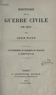 Cover of: Histoire de la guerre civile de 1871.