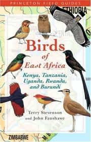 Field guide to the birds of East Africa by Terry Stevenson, John Fanshawe