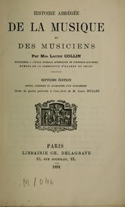 Cover of: Histoire abrégée de la musique et des musiciens by Laure Collin