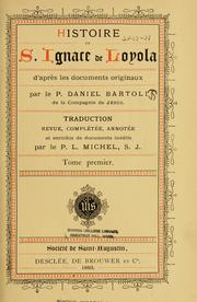 Cover of: Histoire de Saint Ignace de Loyola d'aprs les documents originaux by Daniello Bartoli