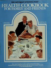 Cover of: Health cookbook for family and friends