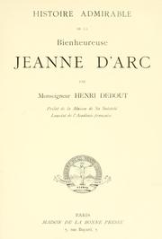 Cover of: Histoire admirable de la bienheureuse Jeanne d'Arc