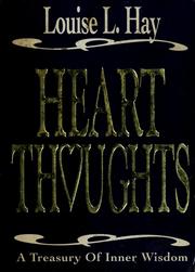 Cover of: Heart thoughts: a treasury of inner wisdom